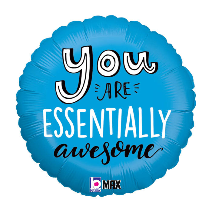 You Are Essentially Awesome Foil 18"