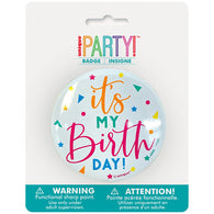 It's My Birthday Badge | The French Kitchen Castle Hill