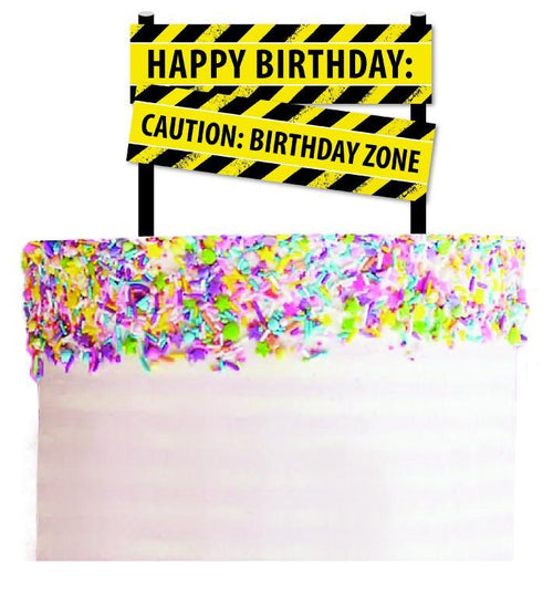 Caution Birthday Zone | Cake Topper