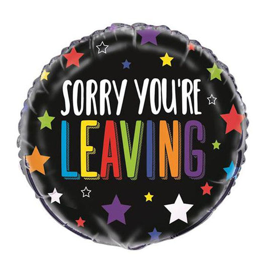 Sorry You're Leaving| Foil Balloon
